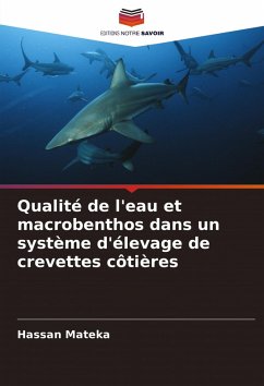 Qualité de l'eau et macrobenthos dans un système d'élevage de crevettes côtières - Mateka, Hassan