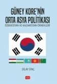 Güney Korenin Orta Asya Politikasi Güney Korenin Orta Asya Politikasi