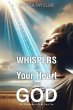 WHISPERS to your Heart from GOD - Bild 1