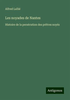 Les noyades de Nantes - Lallié, Alfred