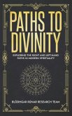 Paths to Divinity