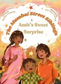 The Mumbai Street Siblings - Amit's Sweet Surprise The Mumbai Street Siblings - Amit's Sweet Surprise