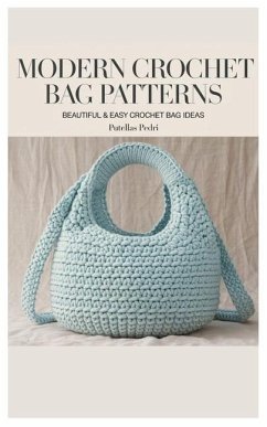 Modern Crochet Bag Patterns - Pedri, Putellas