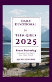 Daily Devotional for Teen Girls 2025