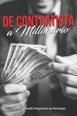 El Contratista Millonario