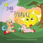 Zora Finds Her Sparkle Zora Finds Her Sparkle