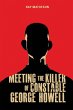 Meeting the Killer of Constable George... - Bild 1