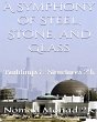 A Symphony of Steel, Stone, and Glass - Bild 1