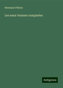 Les eaux-bonnes comparées - Pidoux, Hermann