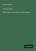 Les nectaires Les nectaires