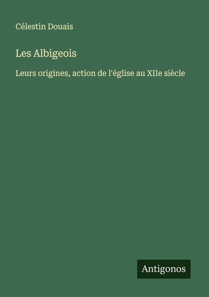 Les Albigeois Les Albigeois