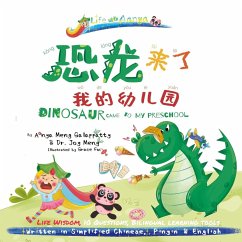 Words of Wisdom for Kids Dinosaur Came to My Preschool - Meng, Joy; Galappatty, Aanya Meng