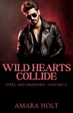 Wild Hearts Collide Wild Hearts Collide