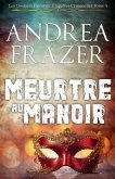 Meurtre au Manoir Meurtre au Manoir