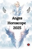 Anges Horoscope 2025
