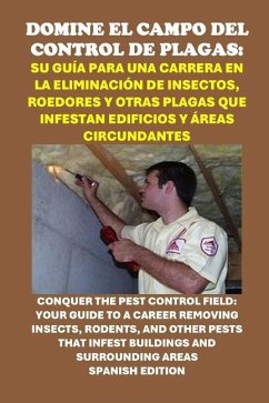 Domine el campo del control de plagas - Mccaulay, Philip Martin