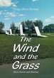 The Wind and the Grass - Bild 1