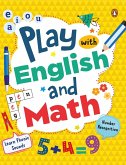 Play with English and Math Play with English and Math