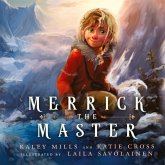 Merrick the Master Merrick the Master