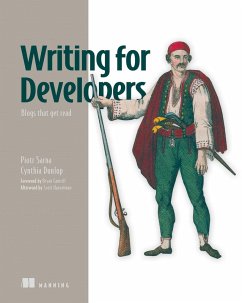 Writing for Developers - Sarna, Piotr; Dunlop, Cynthia