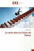 La vertu dans le Criton de Platon