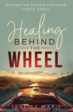 Cover Healing Behind the Wheel