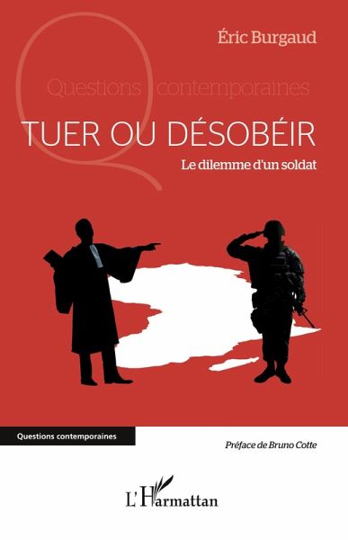 Tuer ou désobéir