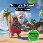 Santa's Island Vacation