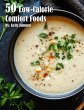 50 Low-Calorie Comfort Foods - Bild 1