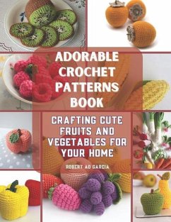 Adorable Crochet Patterns Book - Garcia, Robert Ao