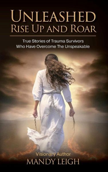 Unleashed Rise Up and Roar Unleashed Rise Up and Roar