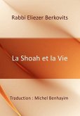 La Shoah et la Vie