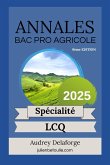 Annales bac pro agricole Laboratoire Contrôle Qualité 2025
