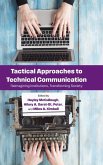 Tactical Approaches to Technical Communication Tactical Approaches to Technical Communication