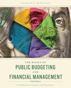 The Basics of Public Budgeting and Financial Management - Menifield, Charles E