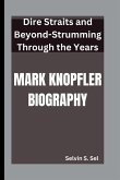 Mark Knopfler Biography