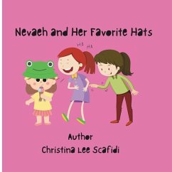 Cover Nevaeh and Her Favorite Hats