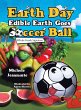 Earth Day Edible Earth Goes Soccer Ball - Bild 1