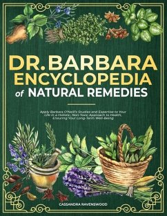 Dr. Barbara Encyclopedia of Natural Remedies - Ravenswood, Cassandra