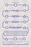 The New Ego Theory The New Ego Theory