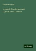 Le monde des plantes avant l'apparition de l'homme