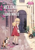 HELENA Y EL SEÑOR LOBO MALO. ED. INTEGRAL. HELENA Y EL SEÑOR LOBO MALO. ED. INTEGRAL.