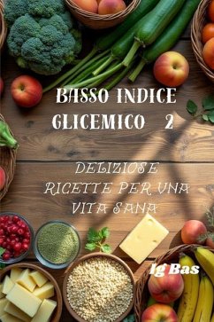 Basso indice glicemico 2 - Bas, Ig