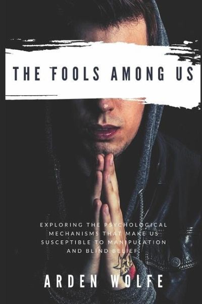 The Fools Among Us The Fools Among Us