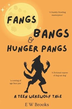 Fangs Bangs and Hunger Pangs - Brooks, Elaine