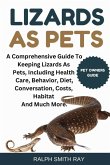 Lizards as Pets Lizards as Pets