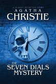 The Seven Dials Mystery The Seven Dials Mystery
