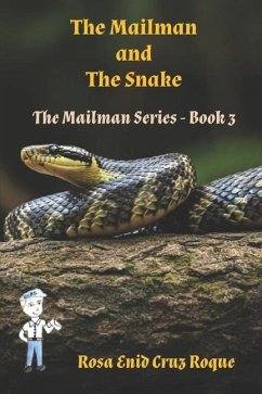 The Mailman and The Snake - Cruz Roque, Rosa Enid