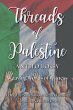 Threads of Palestine Anthology - Bild 1