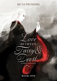 Love Between Fairy and Devil (Novel) Vol. 1 Love Between Fairy and Devil (Novel) Vol. 1